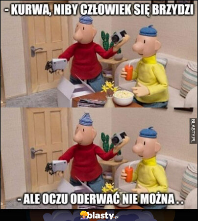 niby-czlowiek-sie-brzydzi-ale-oczu_2021-07-23_16-27-36.jpg